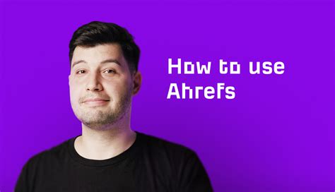 test ahrefs okazja|Ahrefs Academy: Learn how to apply Ahrefs' tools & data in your .